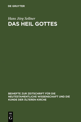 Sellner |  Das Heil Gottes | eBook | Sack Fachmedien