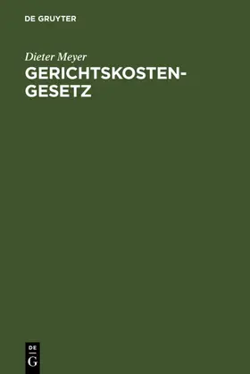 Meyer | Gerichtskostengesetz | E-Book | sack.de