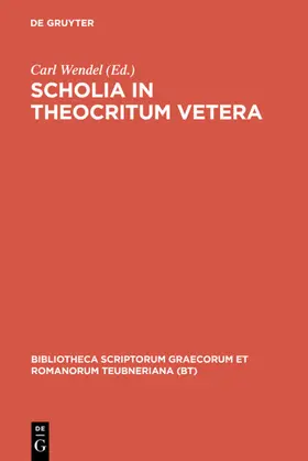 Wendel |  Scholia in Theocritum vetera | eBook | Sack Fachmedien