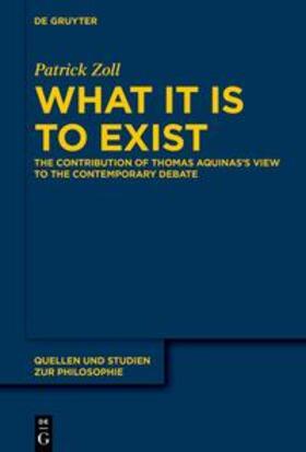 Zoll |  What It Is to Exist | eBook | Sack Fachmedien