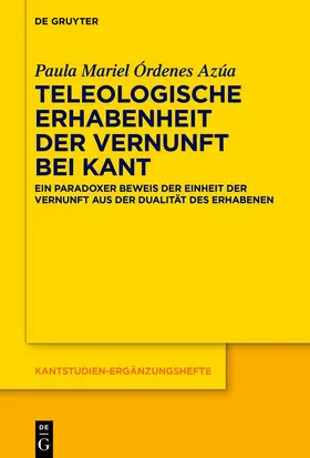 Órdenes Azúa |  Teleologische Erhabenheit der Vernunft bei Kant | eBook | Sack Fachmedien