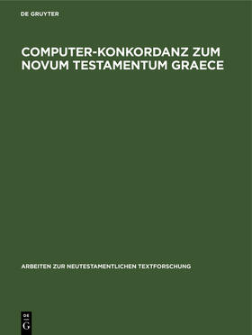  Computer-Konkordanz zum Novum Testamentum Graece | Buch |  Sack Fachmedien