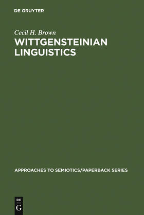 Brown |  Wittgensteinian linguistics | Buch |  Sack Fachmedien