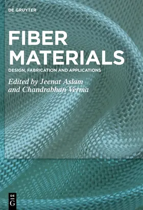 Aslam / Verma |  Fiber Materials | eBook | Sack Fachmedien