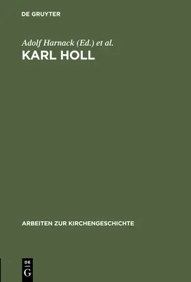 Lietzmann / Harnack | Karl Holl | Buch | 978-3-11-098181-0 | sack.de