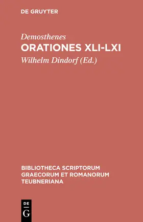 Demosthenes / Dindorf |  Orationes XLI-LXI | Buch |  Sack Fachmedien