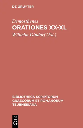 Demosthenes / Dindorf |  Orationes XX-XL | Buch |  Sack Fachmedien