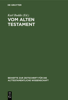 Budde |  Vom Alten Testament | Buch |  Sack Fachmedien