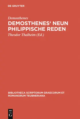 Demosthenes / Thalheim |  Demosthenes' Neun philippische Reden | Buch |  Sack Fachmedien