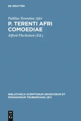 Terentius Afer / Fleckeisen |  P. Terenti Afri comoediae | Buch |  Sack Fachmedien