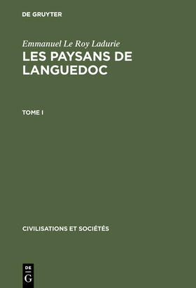 Le Roy Ladurie |  Emmanuel Le Roy Ladurie: Les paysans de Languedoc. Tome I | Buch |  Sack Fachmedien