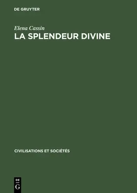 Cassin |  La Splendeur divine | Buch |  Sack Fachmedien