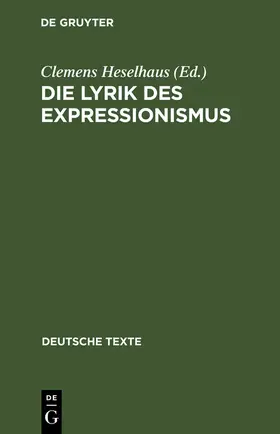 Heselhaus |  Die Lyrik des Expressionismus | Buch |  Sack Fachmedien