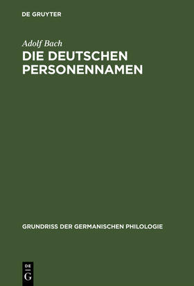 Bach |  Die deutschen Personennamen | Buch |  Sack Fachmedien