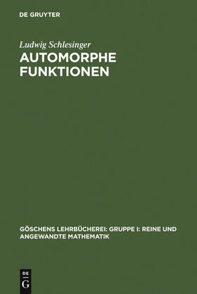 Schlesinger |  Automorphe Funktionen | Buch |  Sack Fachmedien