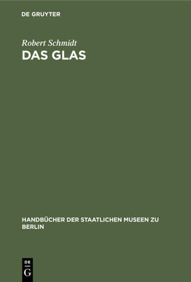 Schmidt |  Das Glas | Buch |  Sack Fachmedien