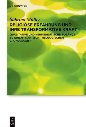 Müller |  Religiöse Erfahrung und ihre transformative Kraft | eBook |  Sack Fachmedien