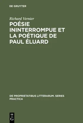 Vernier |  Poésie ininterrompue et la poétique de Paul Éluard | Buch |  Sack Fachmedien