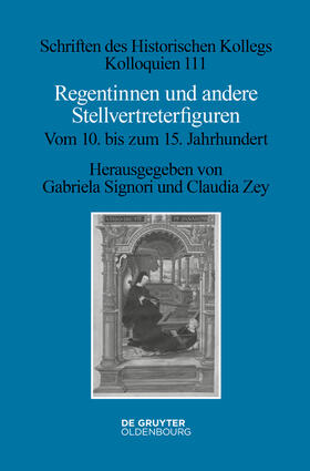 Signori / Zey |  Regentinnen und andere Stellvertreterfiguren | Buch |  Sack Fachmedien