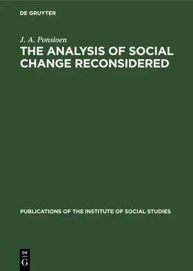 Ponsioen |  The analysis of social change reconsidered | Buch |  Sack Fachmedien