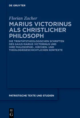 Zacher |  Marius Victorinus als christlicher Philosoph | Buch |  Sack Fachmedien