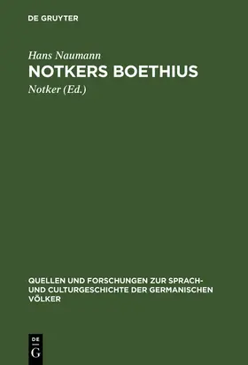 Naumann / Notker |  Notkers Boethius | Buch |  Sack Fachmedien