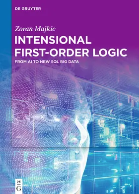 Majkic / Majkic |  Intensional First-Order Logic | Buch |  Sack Fachmedien