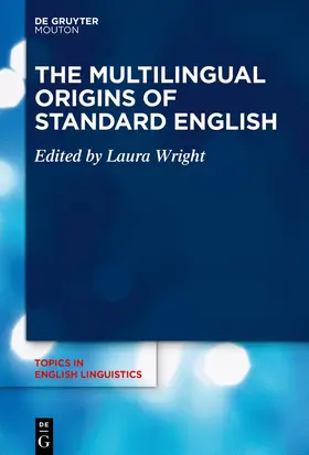 Wright |  The Multilingual Origins of Standard English | Buch |  Sack Fachmedien