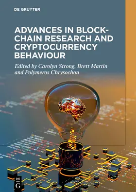 Strong / Martin / Chrysochou |  Advances in Blockchain Research and Cryptocurrency Behaviour | Buch |  Sack Fachmedien