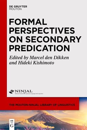 den Dikken / Kishimoto |  Formal Perspectives on Secondary Predication | Buch |  Sack Fachmedien