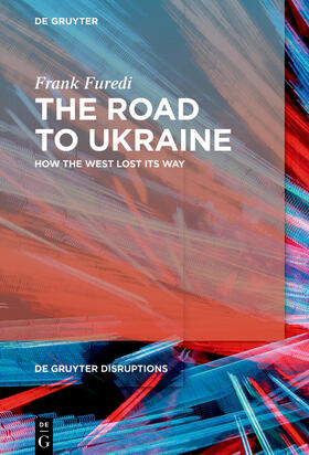 Furedi |  The Road to Ukraine | Buch |  Sack Fachmedien