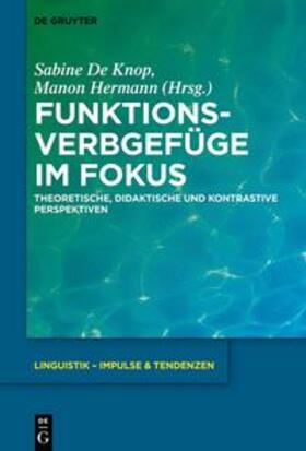 Hermann / Knop |  Funktionsverbgefüge im Fokus | Buch |  Sack Fachmedien