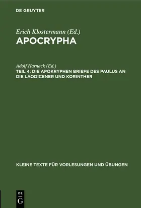 Harnack |  Die apokryphen Briefe des Paulus an die Laodicener und Korinther | Buch |  Sack Fachmedien