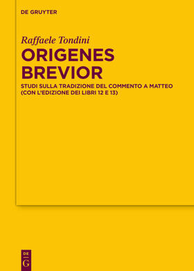 Tondini |  Origenes brevior | Buch |  Sack Fachmedien