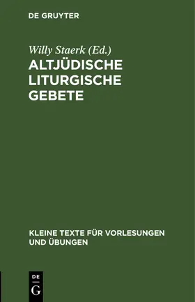 Staerk |  Altjüdische liturgische Gebete | Buch |  Sack Fachmedien