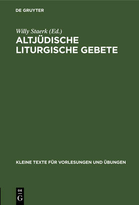 Staerk |  Altjüdische liturgische Gebete | Buch |  Sack Fachmedien