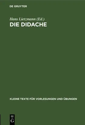 Lietzmann |  Die Didache | Buch |  Sack Fachmedien