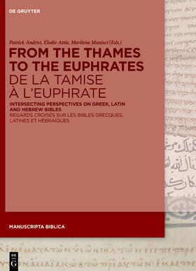 Andrist / Attia / Maniaci |  From the Thames to the Euphrates De la Tamise à l’Euphrate | Buch |  Sack Fachmedien