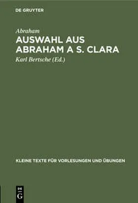 Abraham / Bertsche |  Auswahl aus Abraham a S. Clara | Buch |  Sack Fachmedien