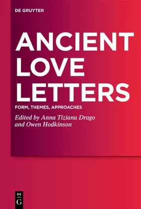 Drago / Hodkinson |  Ancient Love Letters | Buch |  Sack Fachmedien