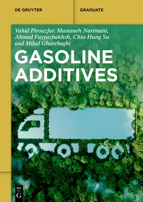 Pirouzfar / Narimani / Fayyaz Bakhsh |  Gasoline Additives | Buch |  Sack Fachmedien