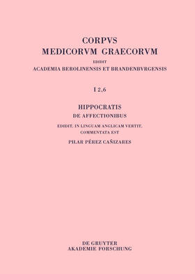 Pérez Canizares |  Hippocratis De affectionibus / Hippocrates, On Affections | Buch |  Sack Fachmedien