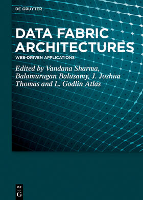 Sharma / Balusamy / Thomas |  Data Fabric Architectures | Buch |  Sack Fachmedien