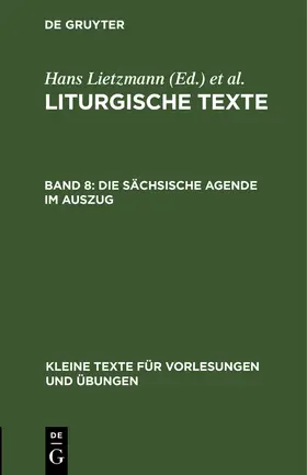 Lietzmann |  Die Sächsische Agende im Auszug | Buch |  Sack Fachmedien