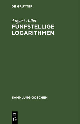 Adler |  Fünfstellige Logarithmen | Buch |  Sack Fachmedien