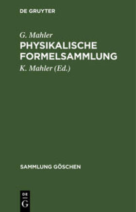 Mahler |  Physikalische Formelsammlung | Buch |  Sack Fachmedien