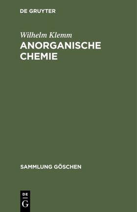 Klemm |  Anorganische Chemie | Buch |  Sack Fachmedien