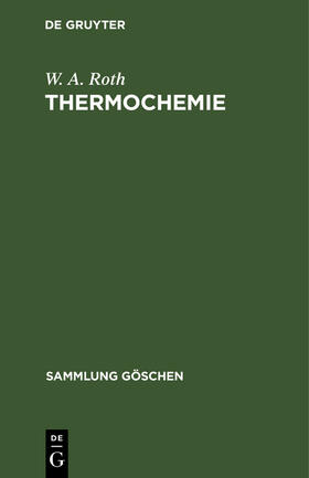 Roth |  Thermochemie | Buch |  Sack Fachmedien