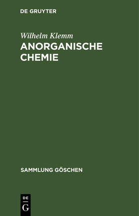 Klemm | Anorganische Chemie | Buch | 978-3-11-100510-2 | sack.de