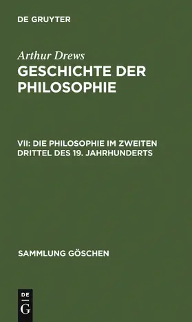 Drews |  Die Philosophie im zweiten Drittel des 19. Jahrhunderts | Buch |  Sack Fachmedien